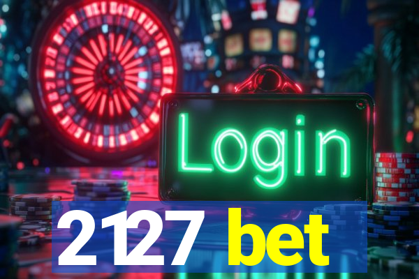 2127 bet